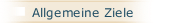 Allgemeine Ziele