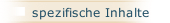 spezifische Inhalte